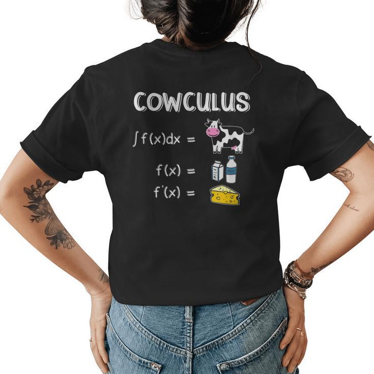 Cowculus Cow Math Nerdy Student Teacher Mathematician Womens Back Print T-shirt