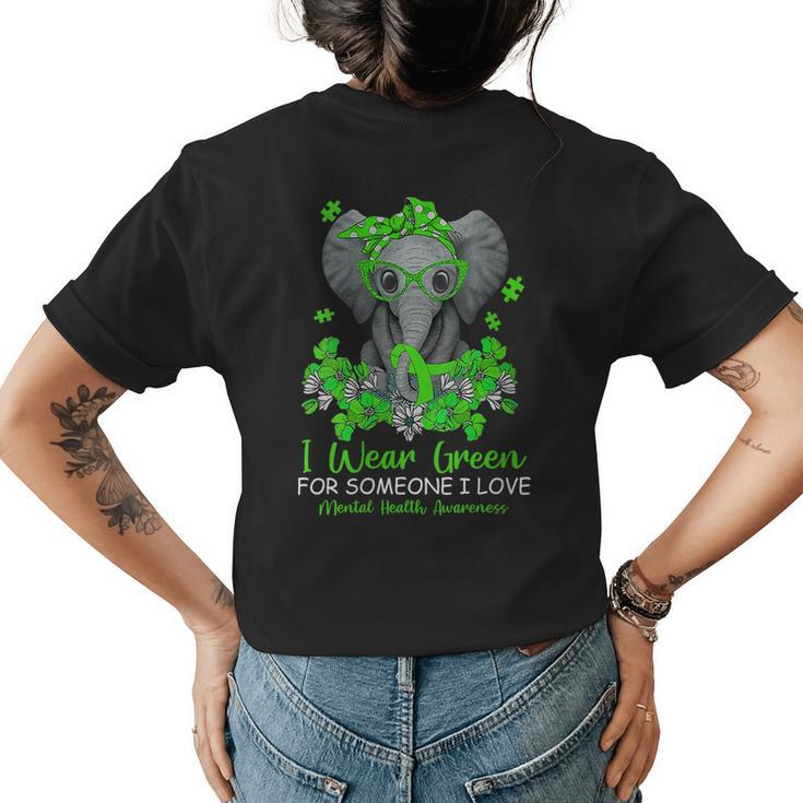 I Wear Green For Mental Health Awareness Ribbon Elephant  Gift For Womens Women's Crewneck Short Sleeve Back Print T-shirt