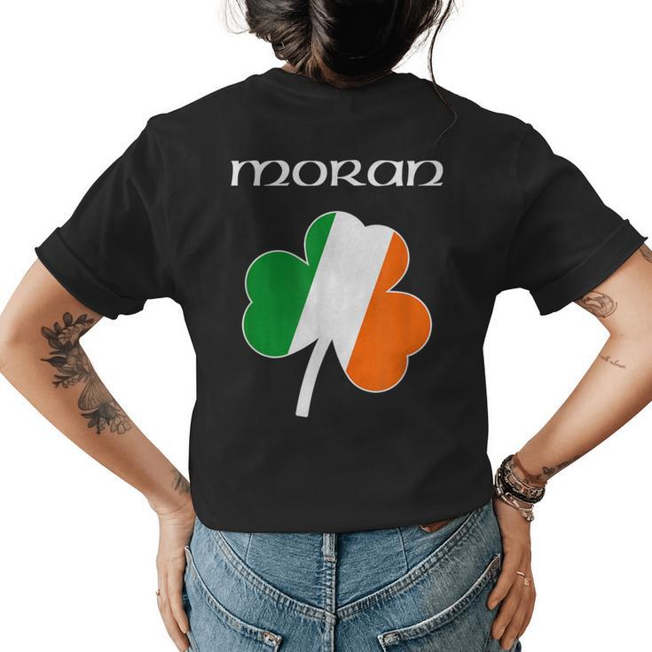 MoranFamily Reunion Irish Name Ireland Shamrock Womens Back Print T-shirt