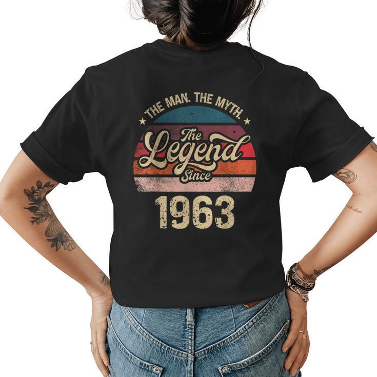 The Man The Myth The Legend Since 1963 Birthday Mens Gift For Mens Womens Back Print T-shirt