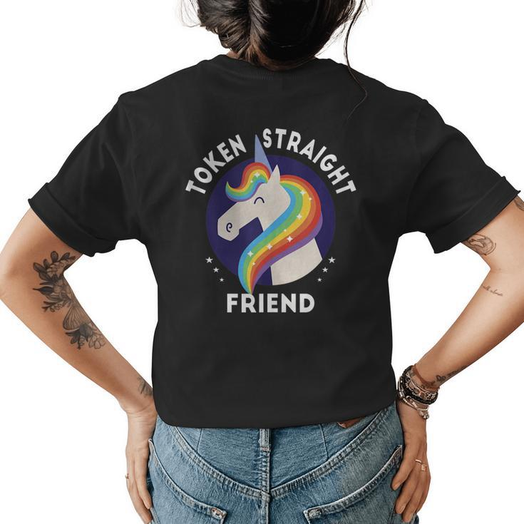 Token Straight Friend Funny Slang Queer Ally Gay Pride Stuff  Women's Crewneck Short Sleeve Back Print T-shirt