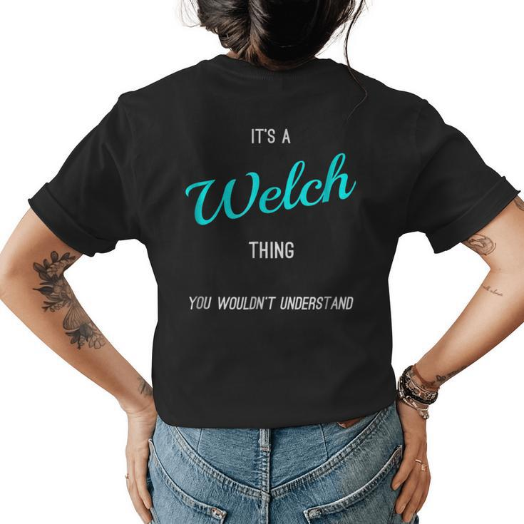 Welch Last Name Family Names Womens Back Print T-shirt