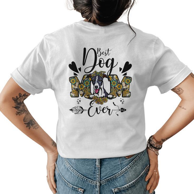 Best Dog Mom Ever Cute Whippet Dog Lover Mothers Day Womens Back Print T-shirt