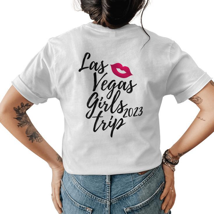 Las Vegas Girls Trip 2023 Nevada Vacation Fun Matching Group Women's T-shirt Back Print