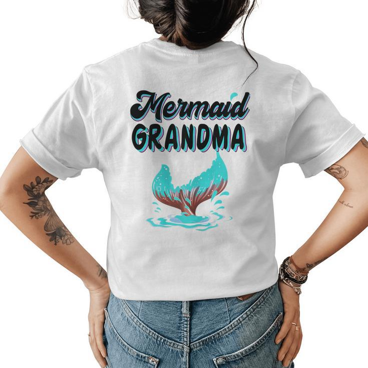 Mermaid Grandma Party Outfit Dad Mama Girl Mermaid Mom Women's T-shirt Back Print