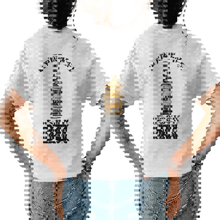 My Friend Named Jack Hes Got My Back Funny Drinking Womens Back Print T-shirt