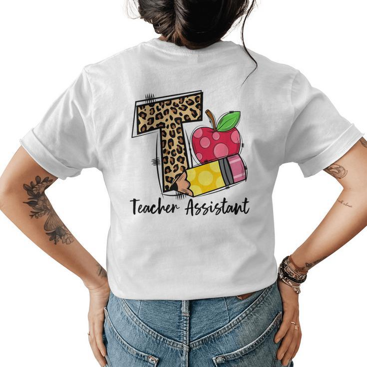 T Is For Teacher Assistant Leopard Apple Pencil Womens Women's T-shirt Back Print