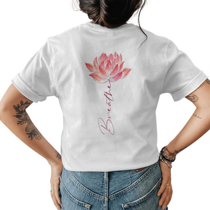 Womens Breathe Yoga Meditation  Womens Back Print T-shirt