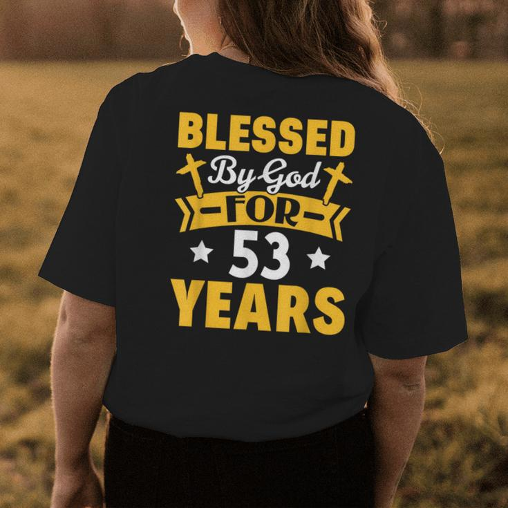 53Rd Birthday Man Woman Blessed By God For 53 Years Womens Back Print T-shirt Unique Gifts