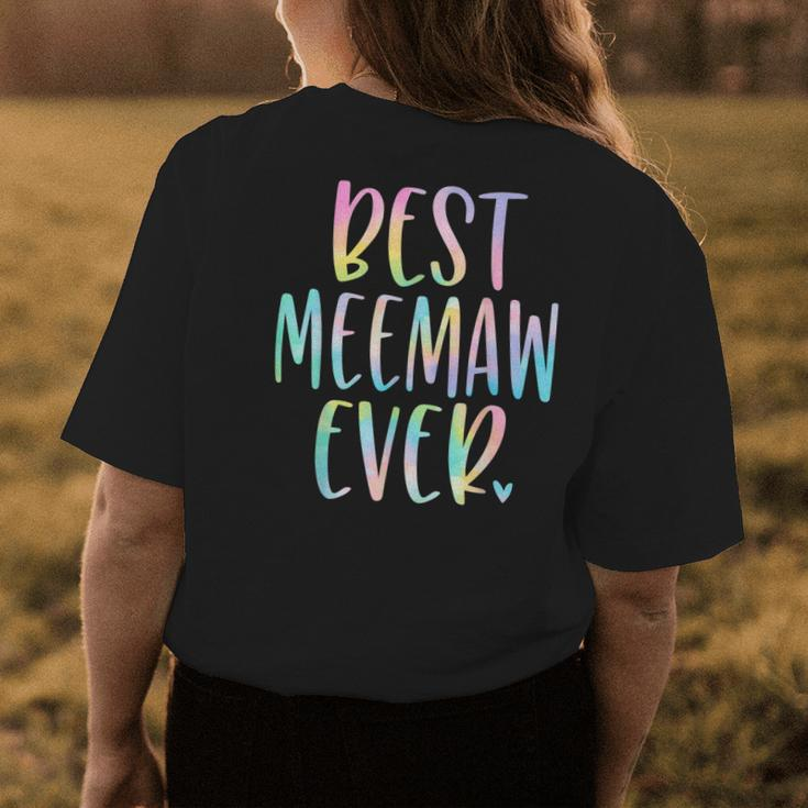 Best Meemaw Ever Gifts Grandma Mothers Day Tie Dye Womens Back Print T-shirt Funny Gifts