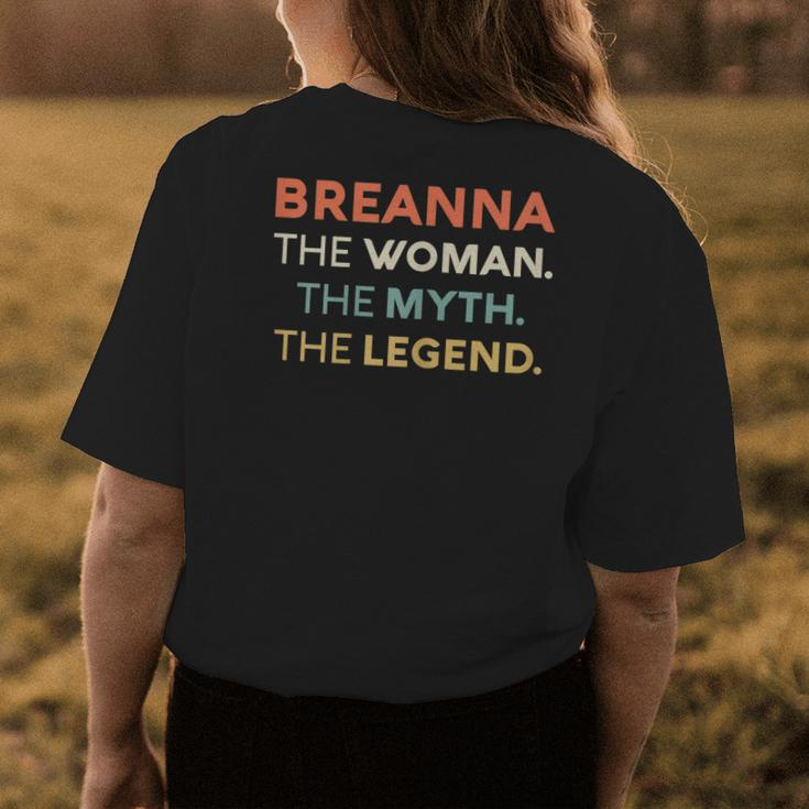 Breanna The Woman The Myth Legend Name Personalized Women Womens Back Print T-shirt Funny Gifts