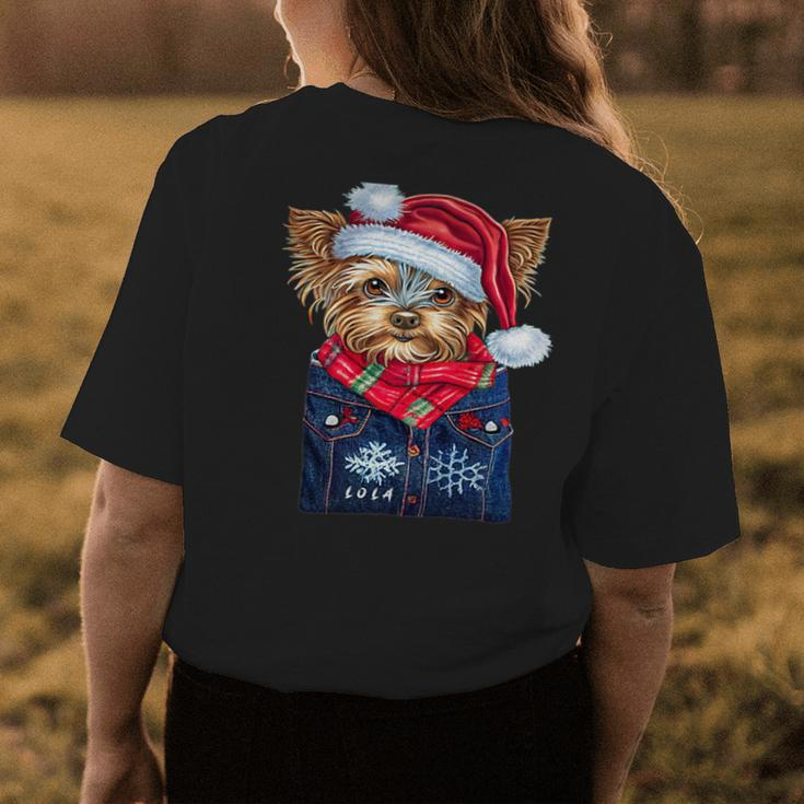 Christmas Yorkie Puppy Named Lola I Keep In My Pocket Womens Back Print T-shirt Funny Gifts