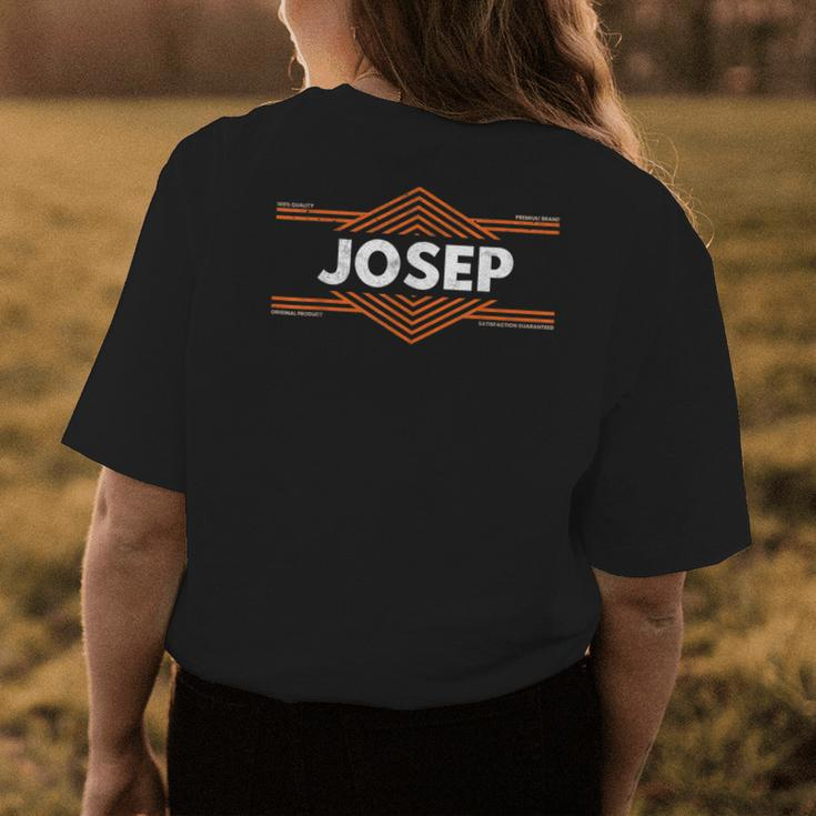 Clothing With Your Name For People Called Josep Womens Back Print T-shirt Funny Gifts