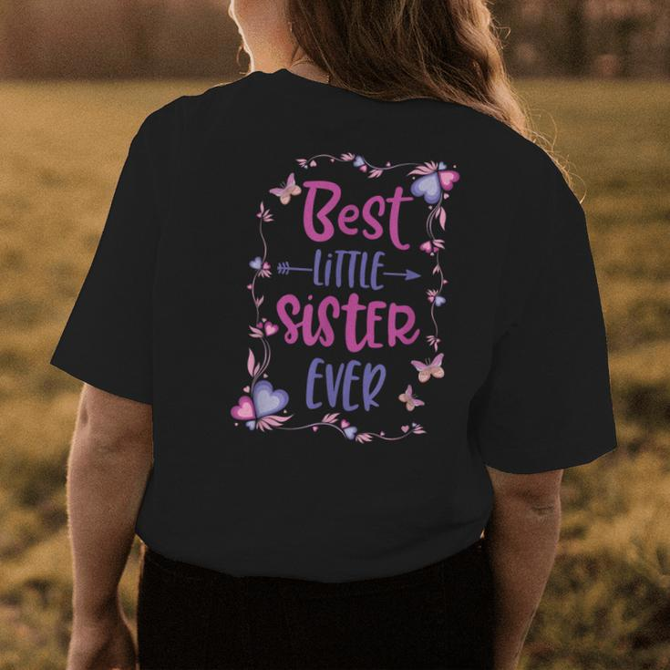 Cute Best Little Sister Ever Girls Women Siblings Friends Womens Back Print T-shirt Funny Gifts