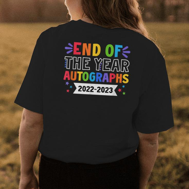 End Of The Year Autographs 2023 Teacher Last Day Autographs Womens Back Print T-shirt Unique Gifts