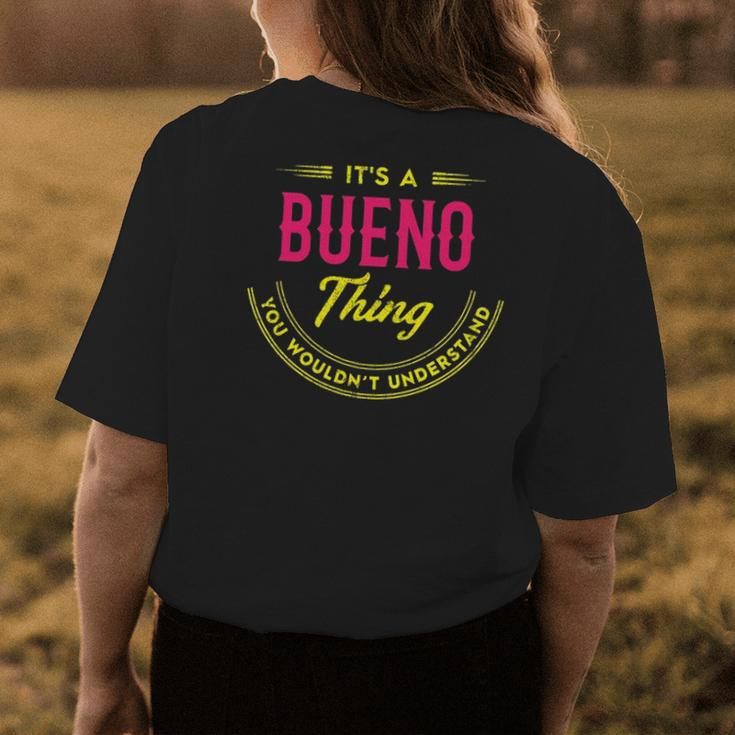 Its A Bueno Thing You Wouldnt Understand Shirt Personalized Name Gifts With Name Printed Bueno Womens Back Print T-shirt Funny Gifts