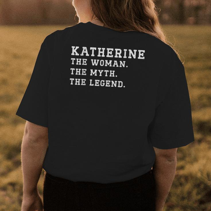 Katherine The Woman Myth Legend Custom Name Womens Back Print T-shirt Funny Gifts