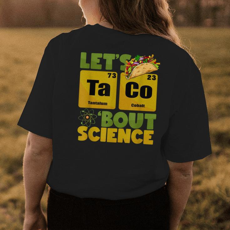 Lets Tacos Bout Science Cinco De Mayo Funny Teacher Women's Crewneck Short Sleeve Back Print T-shirt Personalized Gifts