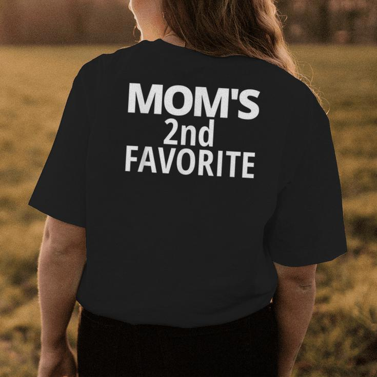 Moms 2Nd Favorite | Moms Second Favorite Womens Back Print T-shirt Unique Gifts