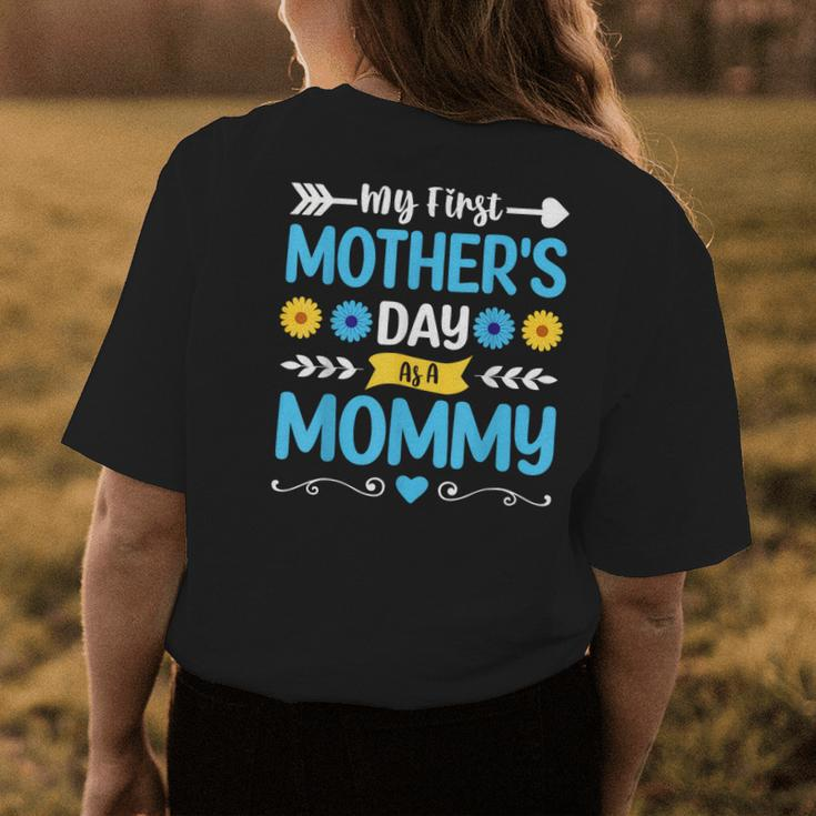 My First Mothers Day As A Mommy Mothers Day 2023 Womens Back Print T-shirt Unique Gifts