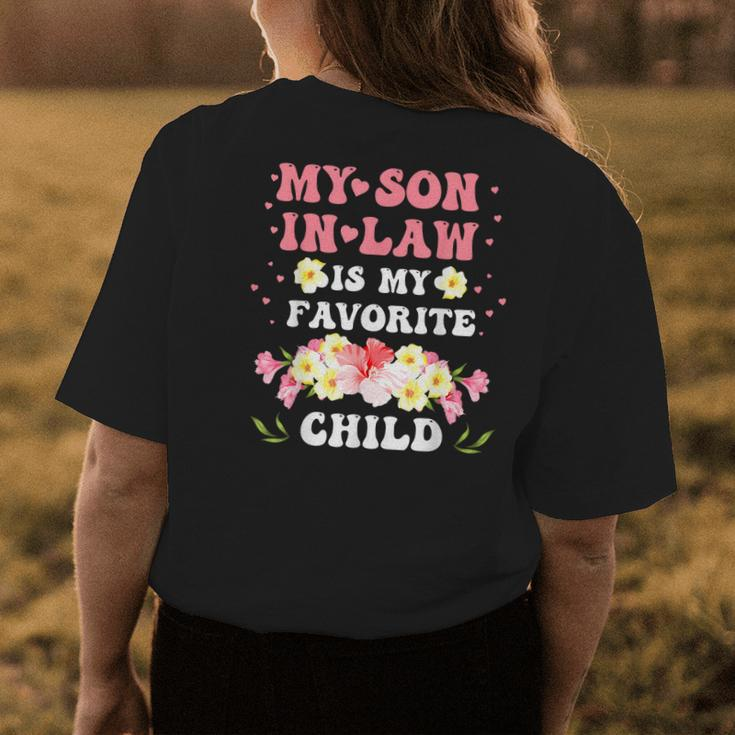 My Son In Law Is My Favorite Child Mother-In-Law Funny Mom Womens Back Print T-shirt Unique Gifts