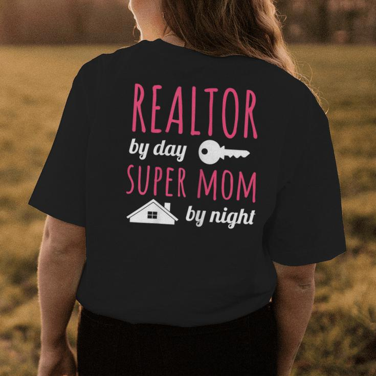 Realtor By Day Super Mom By Night Real Estate Agent Broker Women's T-shirt Back Print Unique Gifts