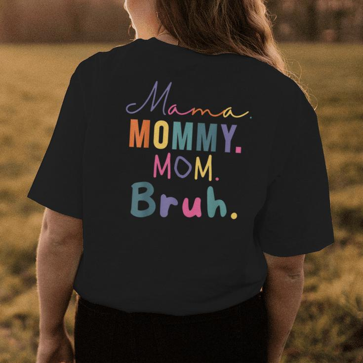 Retro Mothers Day Mama Mommy Mom Bruh Gift For Women Womens Back Print T-shirt Unique Gifts