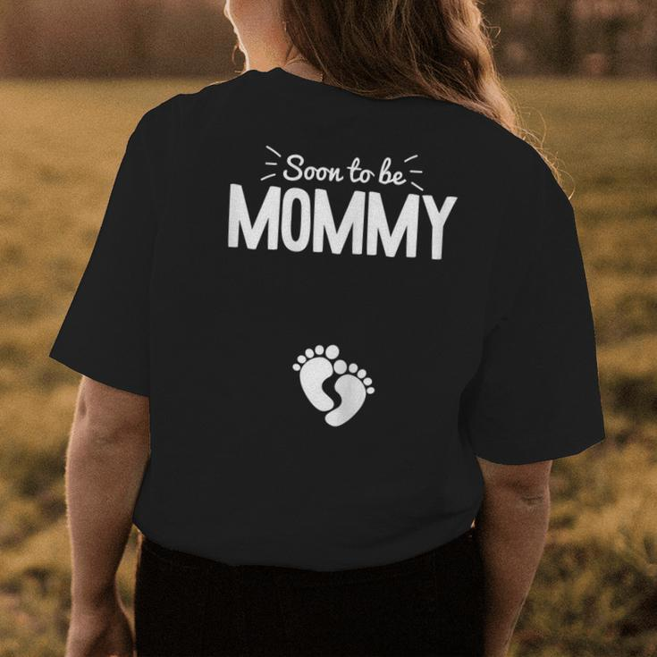 Soon To Be Mommy First Time New Mom Mama Momma Women's T-shirt Back Print Unique Gifts