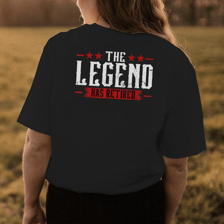 The Legend Has Retired Retirement Womens Back Print T-shirt Funny Gifts