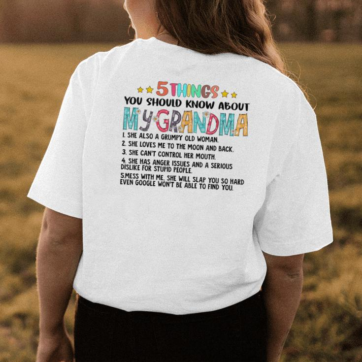 5 Things You Should Know About My Grandma Mom Women's T-shirt Back Print Unique Gifts
