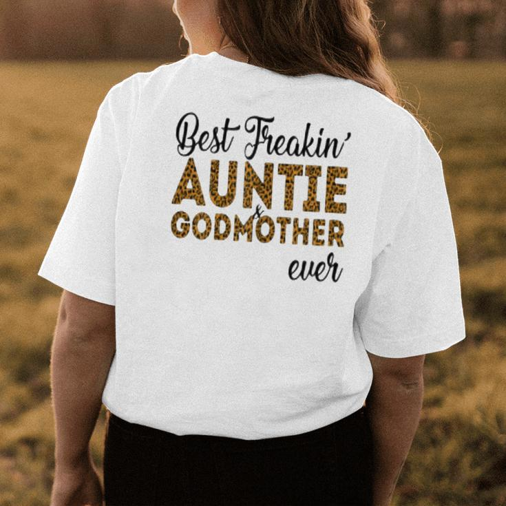 Best Freakin Auntie And Godmother Ever Gift For Womens Womens Back Print T-shirt Funny Gifts