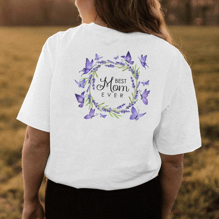 Best Mom Ever Purple Butterflies Lilacs Lavender Womens Back Print T-shirt Funny Gifts