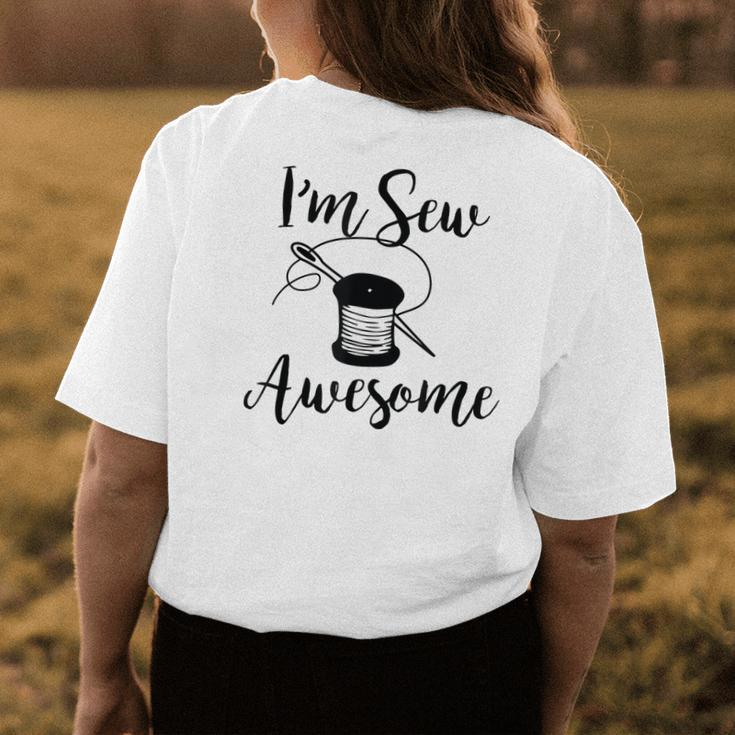 Im Sew Awesome Mother Grandma Mom Lover Sewing Women's T-shirt Back Print Unique Gifts
