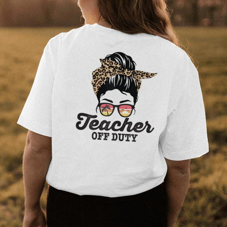 Teacher Off Duty Leopard Messy Bun Glasses Women's T-shirt Back Print Unique Gifts