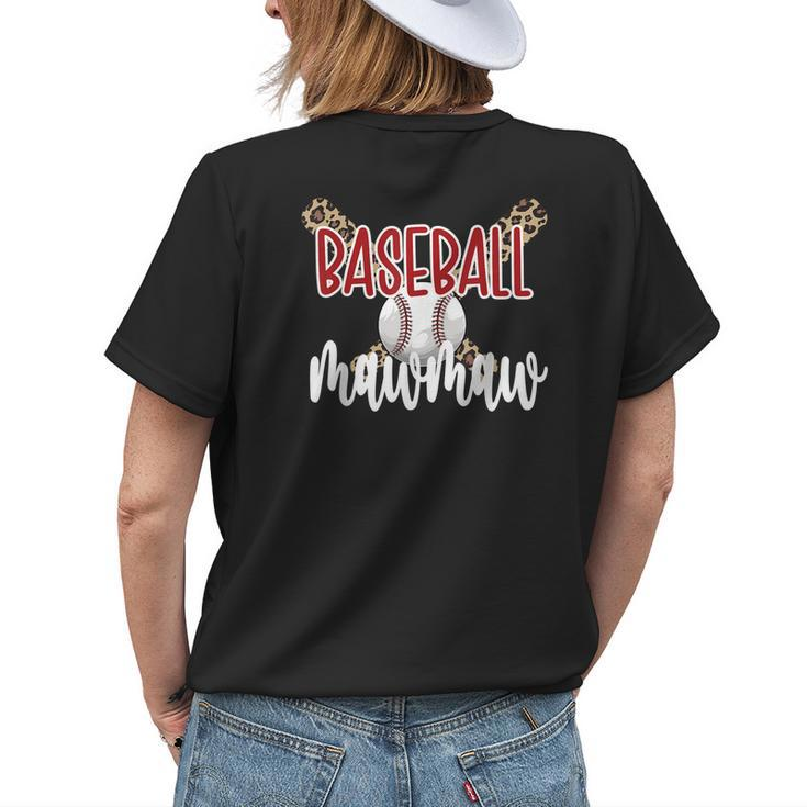 Baseball Mawmaw Grandma Baseball Player Mawmaw Women's T-shirt Back Print