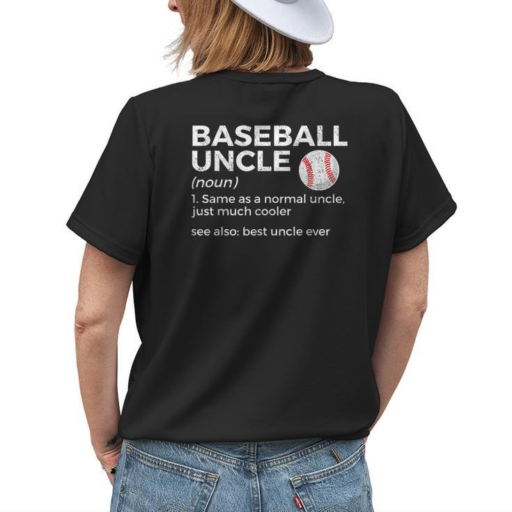 Baseball Uncle Definition Best Uncle Ever Womens Back Print T-shirt Gifts for Her