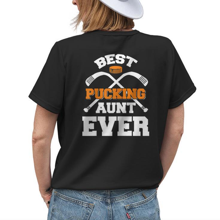 Best Pucking Aunt Ever Hockey Sports Lover Gift For Womens Womens Back Print T-shirt Gifts for Her