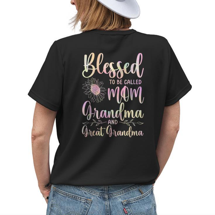 Blessed To Be Called Mom Grandma And Great Grandma Flower Women's T-shirt Back Print