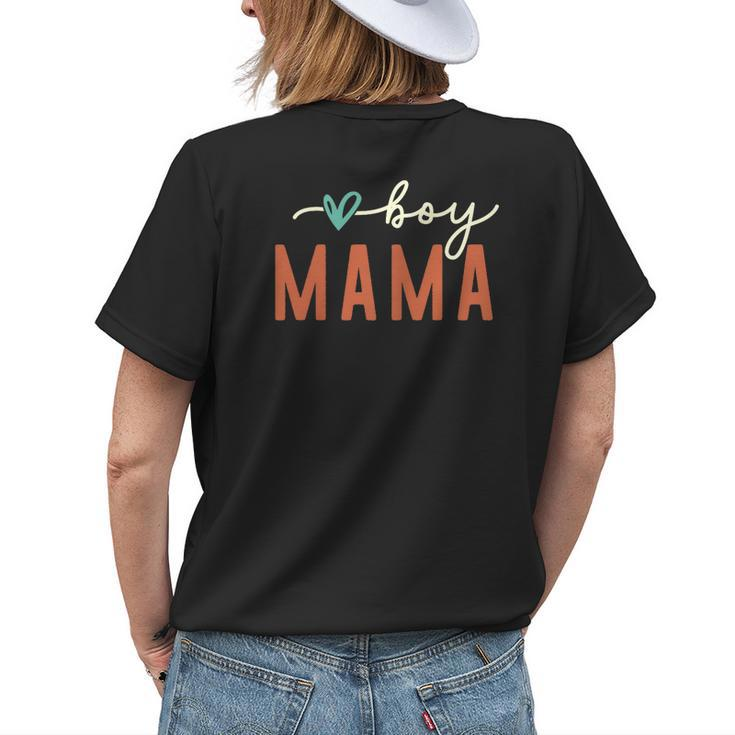 Boy Mama Ma Mama Mom Bruh Mother Mommy Funny Mothers Day Womens Back Print T-shirt Gifts for Her