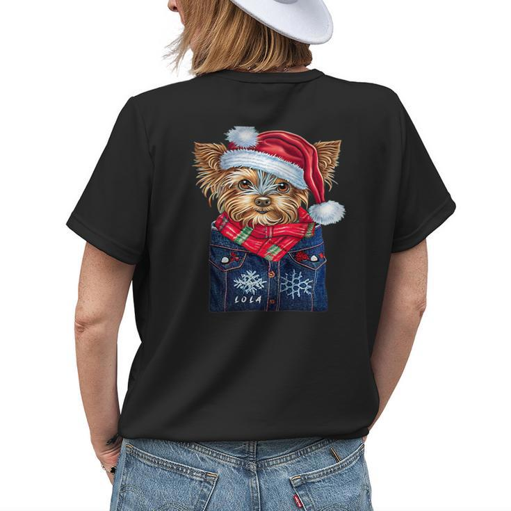 Christmas Yorkie Puppy Named Lola I Keep In My Pocket Womens Back Print T-shirt Gifts for Her