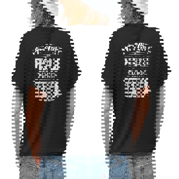 My Favorite People Call Me Yaya Greek Grandma Love Quote Women's T-shirt Back Print