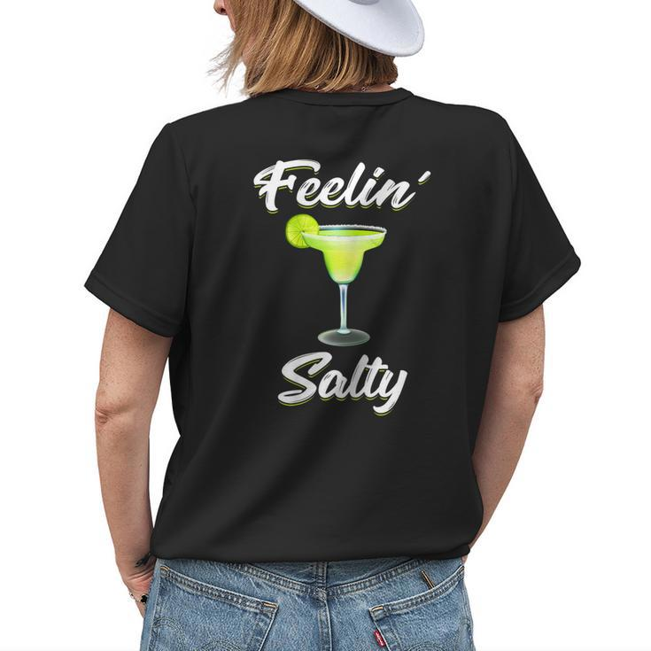 Feelin Salty Cinco De Mayo MargaritaWomen Women's T-shirt Back Print Gifts for Her