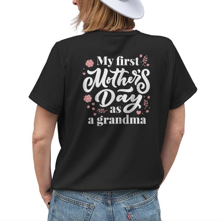 My First As A Grandma First Time Grandmother Women's T-shirt Back Print Gifts for Her
