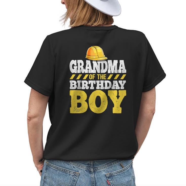Grandma Of The Birthday Boy Construction Birthday Party Women's T-shirt Back Print