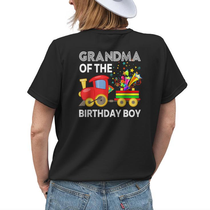 Grandma Of The Birthday Boy Train Birthday Party Toddler Boy Women's T-shirt Back Print