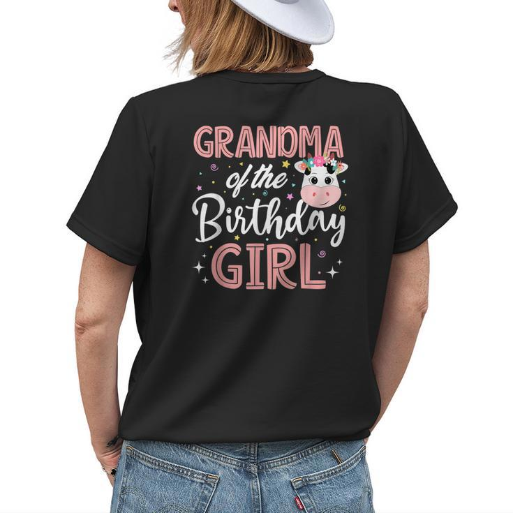 Grandma Of The Birthday Girl Cow Farm Birthday Party Bday Women's T-shirt Back Print