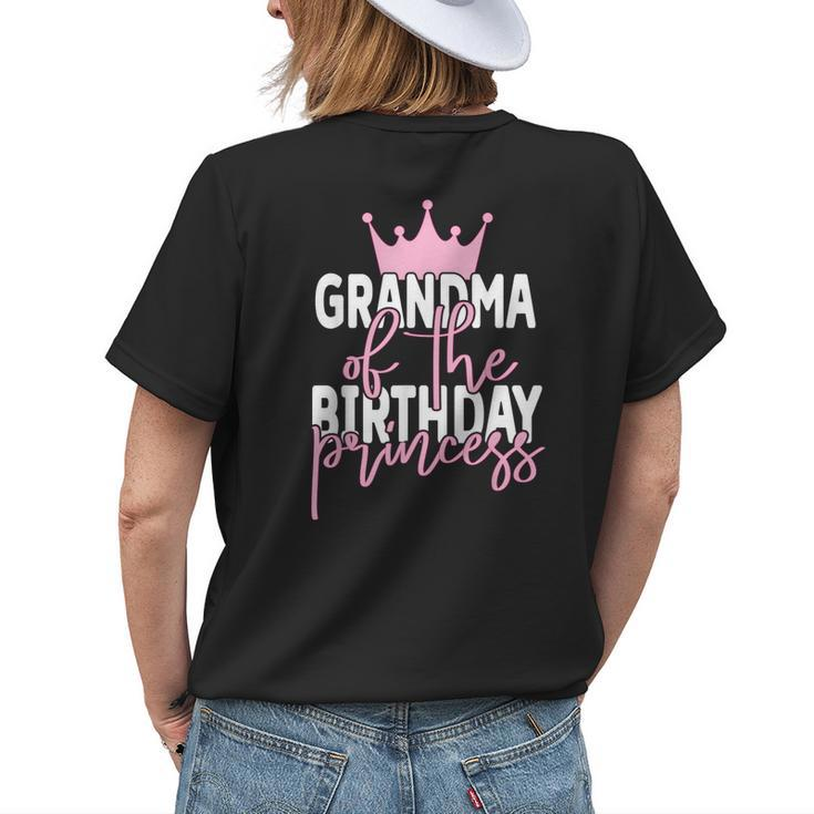 Grandma Of The Birthday Princess Girls Bday Party Women's T-shirt Back Print