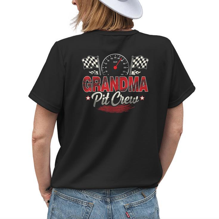 Grandma Pit Crew Race Car Birthday Party Racing Family Women's T-shirt Back Print