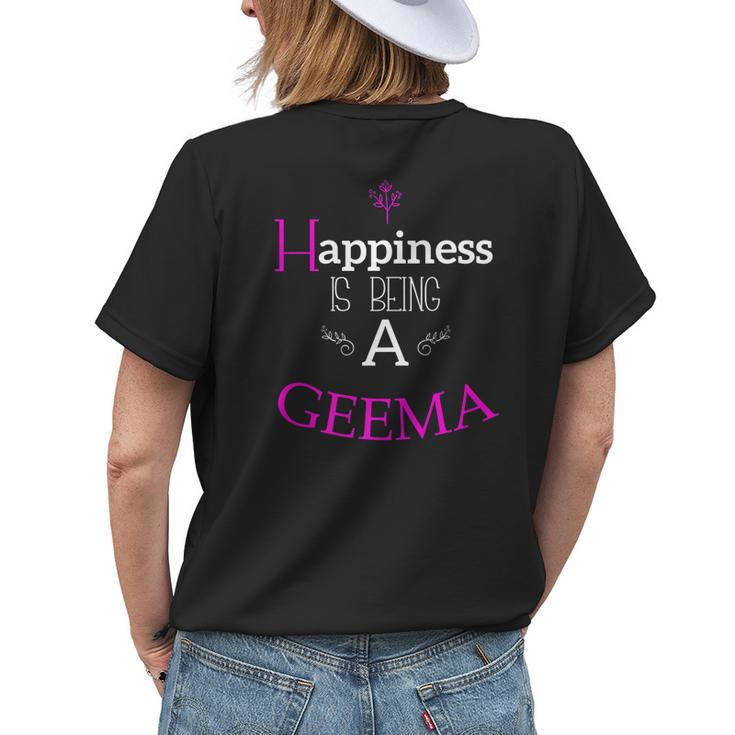 Happiness Is Being A Geema Grandma Nana Birthday Women's T-shirt Back Print