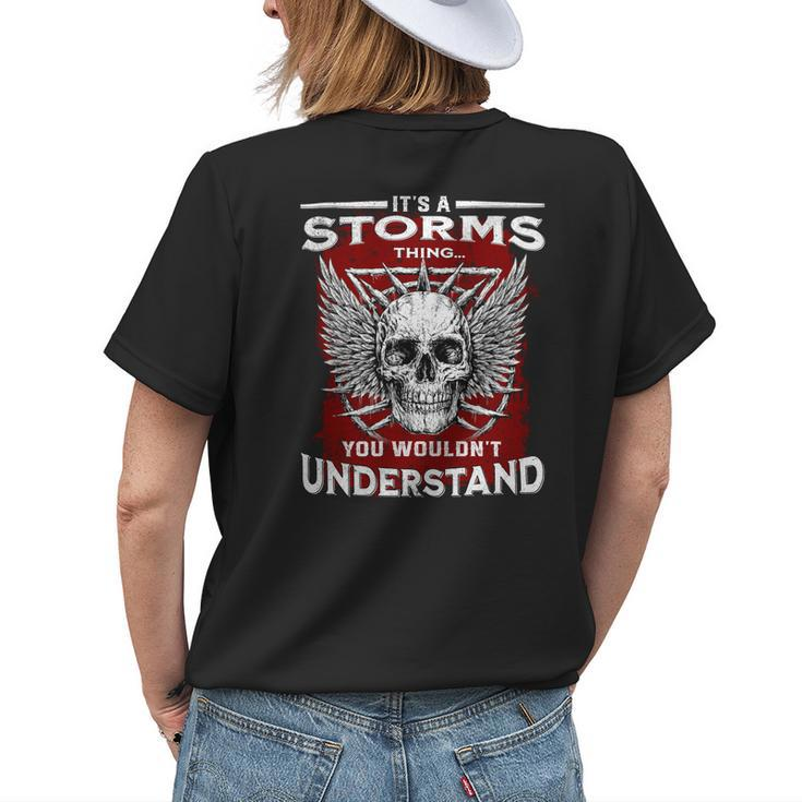 Its A Storms Thing You Wouldnt Understand Storms Last Name Womens Back Print T-shirt Gifts for Her